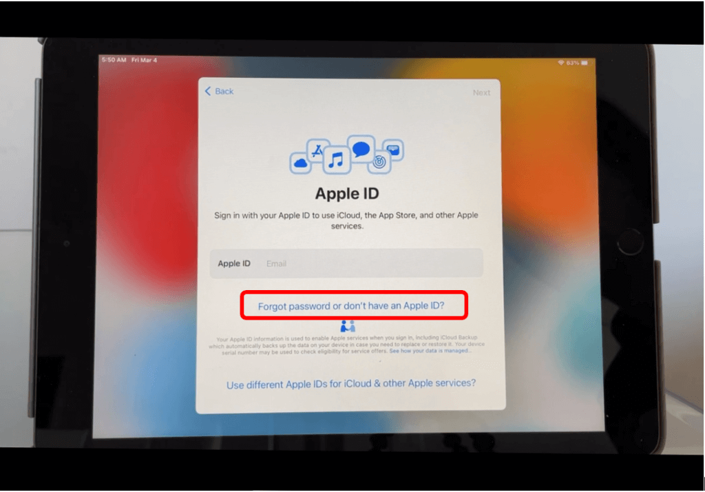iPad Apple ID screen with Forgot password or don't have an Apple ID? button circled in red