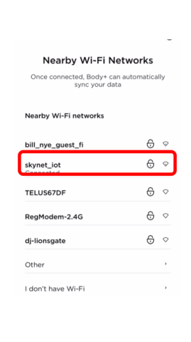 Nearby Wi-Fi networks list with Wi-Fi network highlighted to show how to connect your scale to your Wi-Fi.