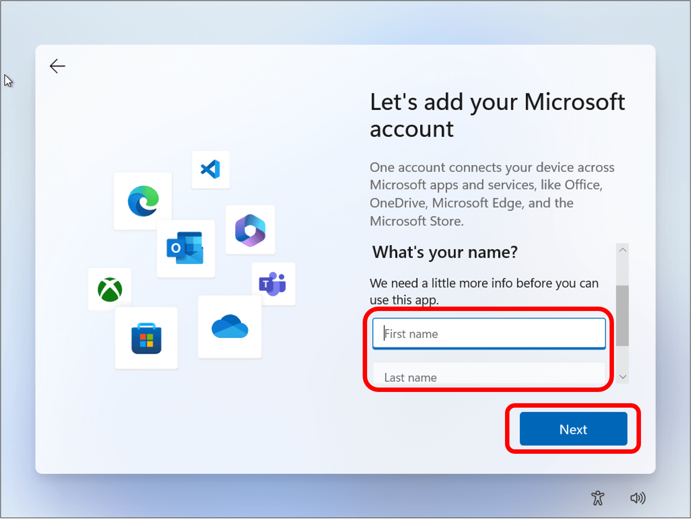 Microsoft account information box highlighted to show where to input First name and Last name with Next highlighted in bottom right corner to continue.