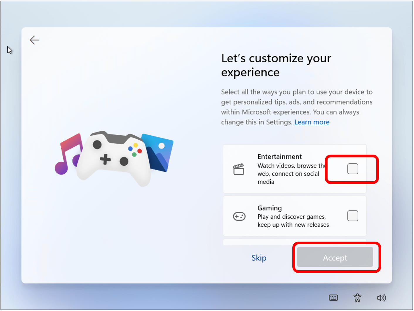 Customize experience screen to show how to choose how you will use the device.